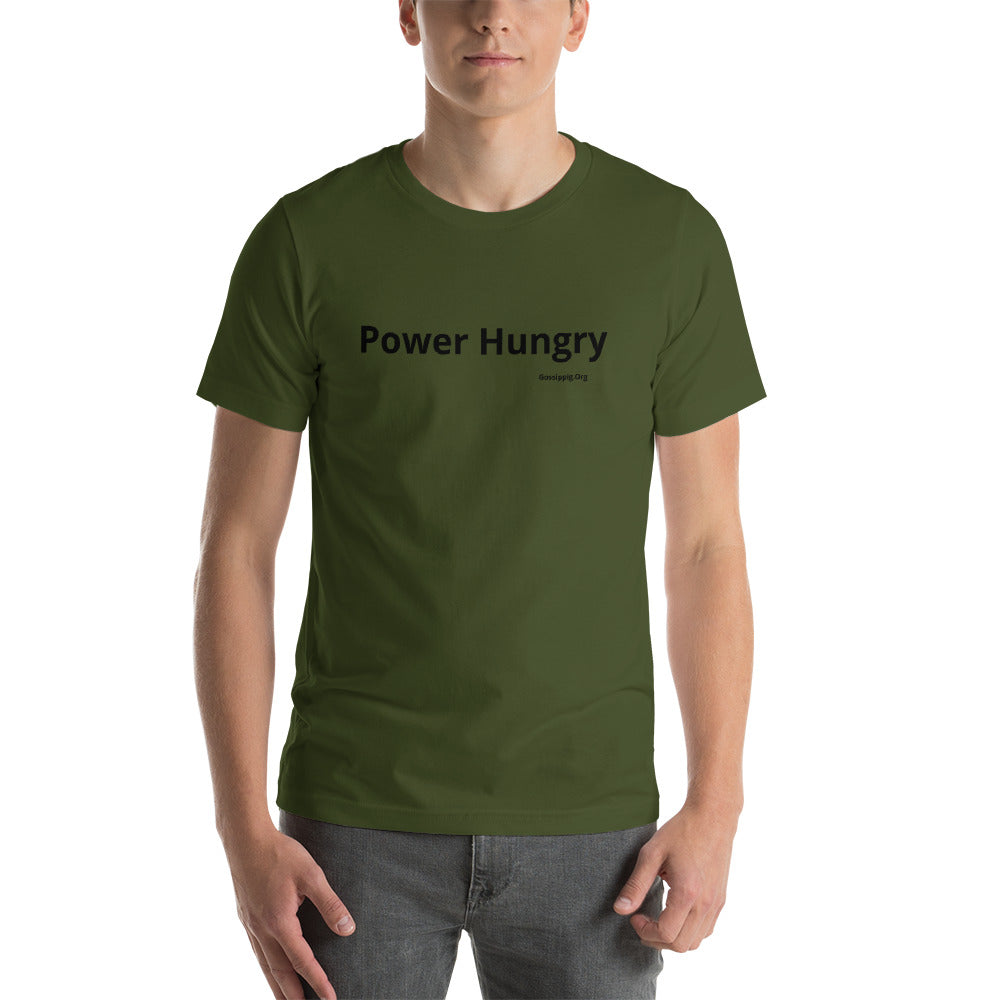 Power Hungry T-Shirt