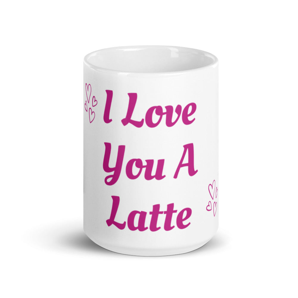 I Love You A Latte